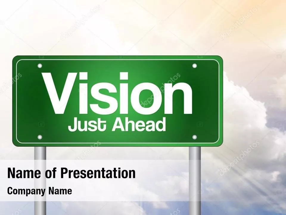Vision Just Ahead Sign