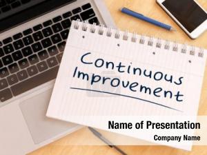 Continuous Improvement