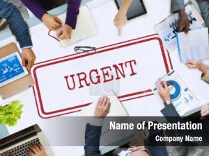 Urgent Business