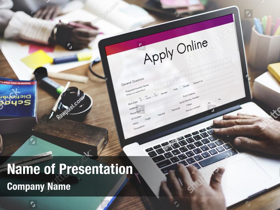 Assignment application apply online PowerPoint Template Assignment