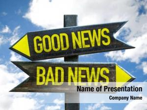 Bad good news news signpost