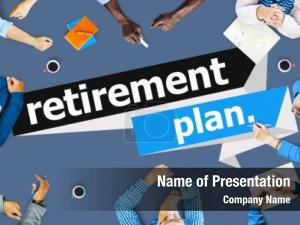 Retirement retirement plan planning pension