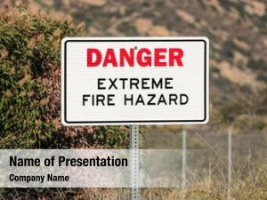 Fire danger extreme hazard sign