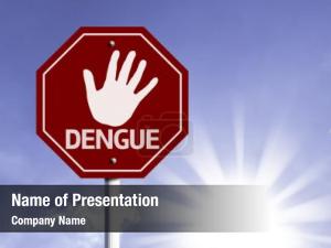 Red stop dengue sign sun