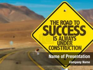 Always road success under construction