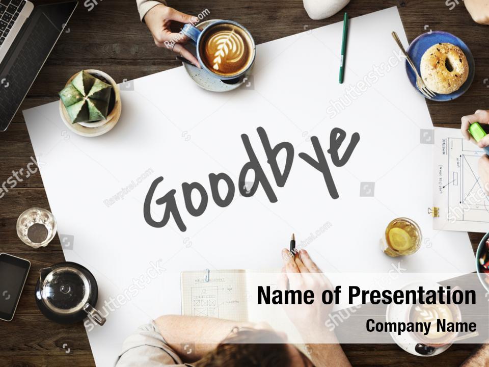 Goodbye farewell PowerPoint Template - Goodbye farewell PowerPoint