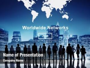 Global worldwide networks international unity