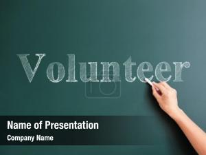 Blackboard volunteer written   PowerPoint Template