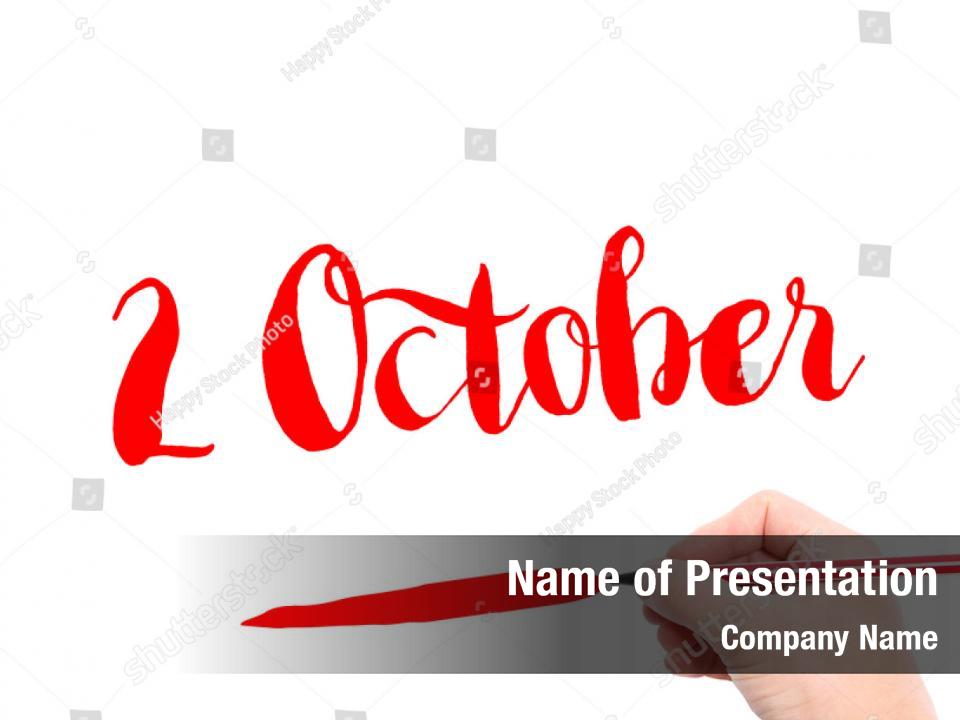 October Written Powerpoint Background PowerPoint Template - October ...