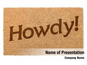 Howdy PowerPoint Templates - PowerPoint Backgrounds for Howdy Presentation