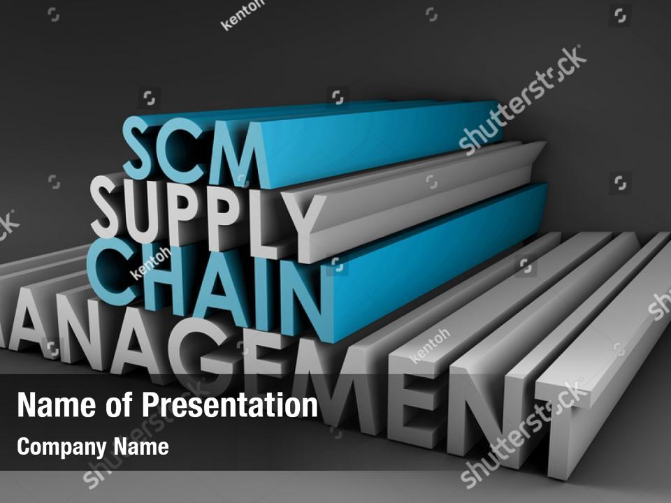 Presentation Scm Supply Chain PowerPoint Template - Presentation Scm ...