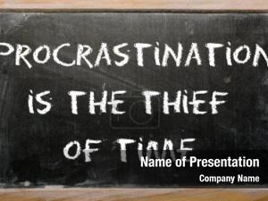 Time procrastination thief written chalkboard