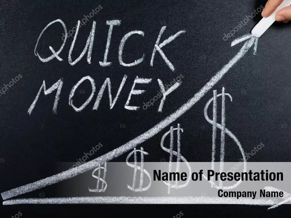 Quick Money