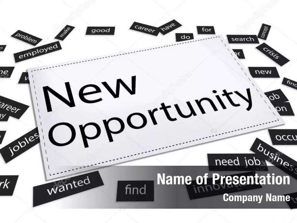 New Opportunity Concept