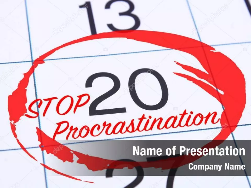 Stop Procrastinating