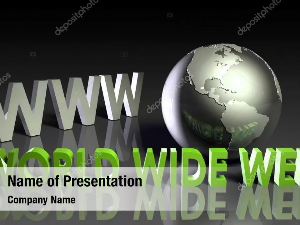 Wide World Web